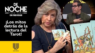 ¡Tarotista revela cómo las cartas logran predecir sucesos en el futuro  De Noche  Unicable [upl. by Suivart368]