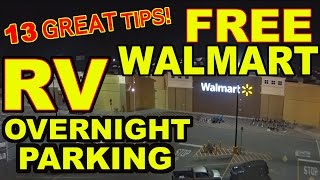 👍quotTop 13quot Tips for FREE Overnight RV Parking at WALMART [upl. by Dagmar]