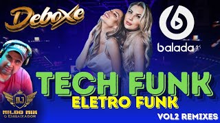 Tech Funk Dj Nildo Mix o Embaixador Balada g4 Eletro Funk Deboxe vol2 Remixes [upl. by Dnar402]