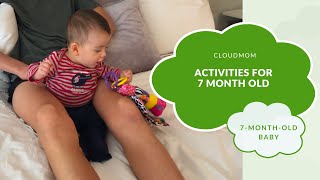 7 Month Old Baby Activities for 7 Month Old  CloudMom [upl. by Depoliti]