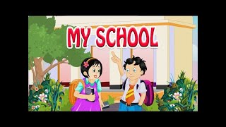 My School EVS Chapter ll EVS My School Video For Class 1 [upl. by Noam146]