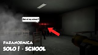 Roblox Paranormica  SCHOOL SOLO FAIL [upl. by Swenson308]