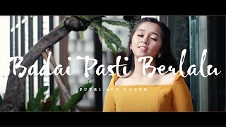 Badai Pasti Berlalu  Cover by Putri Ayu [upl. by Kristofer760]