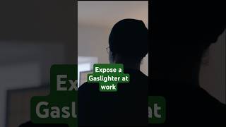 How To Expose a Gaslighter At Work [upl. by Eelyah]