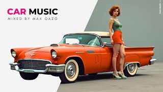 Car Music Mix 2025  The Best of Deep House 2025🎵 Night Drive Mix by Max Oazo Mix 27 [upl. by Atiuqad146]