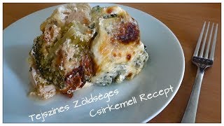 Tejszínes Zöldséges Csirkemell Recept  Brokkoli  Karfiol [upl. by Giarc]