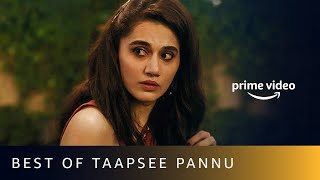 Best Of Taapsee Pannu Movies  Amazon Prime Video [upl. by Therron]