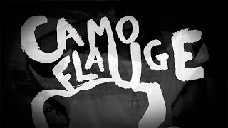 Camoflauge Official Documentary [upl. by Nataniel]