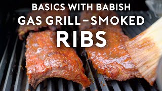 Smoking Ribs on a Gas Grill  Basics with Babish [upl. by Atelahs]