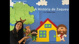 A História de Zaqueu LC 19110 História Bíblica Infantil [upl. by Novihs]