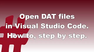 Open DAT files in Visual Studio Code  Tip 68 [upl. by Candie]