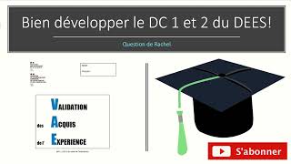 Bien développer le DC 1 et 2 du DEES  Méthode et conseils [upl. by Eibrab]