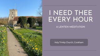 I Need Thee Every Hour  A Lenten Meditation from the Holy Trinity Choirs Quartet [upl. by Yanehc]