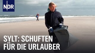 Sylt  Im Einsatz für die Urlauber  Die Nordreportage  NDR Doku [upl. by Gombosi]