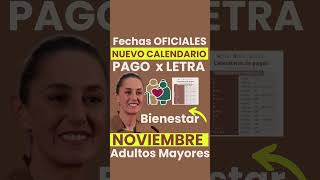 Ya HAY CALENDARIO OFICIAL PAGO ADULTO MAYOR💰PENSION NOVIEMBRE💸 BIENESTAR Lo Acaban de Anunciar HOY🧓😀 [upl. by Anillehs]