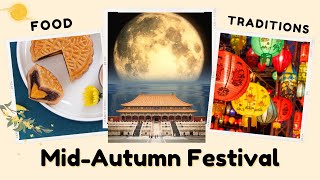 How do Chinese celebrate MidAutumn Festival Customs Traditional Chinese FoodMooncakes Lanterns [upl. by Ikkin]