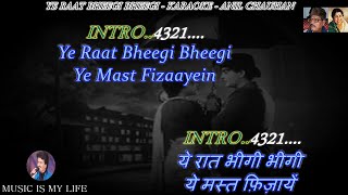 Ye Raat Bheegi Bheegi Karaoke With Scrolling Lyrics Eng amp हिंदी [upl. by Akyeluz230]