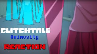 THIS EPISODE HAS KILLED ME  Glitchtale Episode 8 Animosity  Reaction [upl. by Yve]