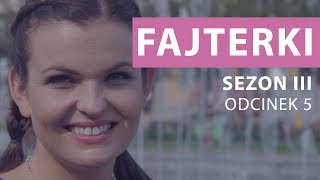 Fajterki – Ewa Chodakowska Sezon 3 Odcinek 5 [upl. by Uhn195]