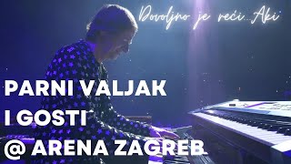 Parni valjak ft Dino Jelusić  Dođi Live at Arena  Dovoljno je rećiAki [upl. by Stanley]