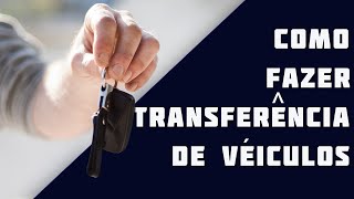 COMO FAZER TRANSFERÊNCIA DE VEÍCULOS  DETRAN PE COMPLETO [upl. by Tomkin]