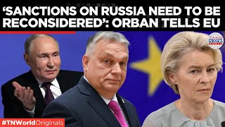 Orban Urges EU to Reconsider Russia Sanctions Amid High Energy Costs  Times Now World [upl. by Schuyler]