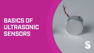 The Basics of Ultrasonic Sensors [upl. by Phionna]