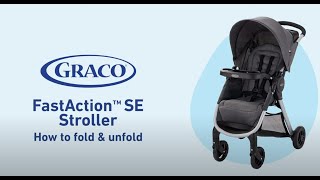 How to Fold amp Unfold the Graco® FastAction™ SE Stroller [upl. by Ellehsem577]