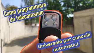 Come programmare un telecomando universale per i cancelli [upl. by Neros]