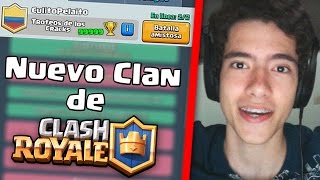 NUESTRO NUEVO CLAN de CLASH ROYALE ¡¡ENTRA RAPIDO  TheDonato [upl. by Aramak960]