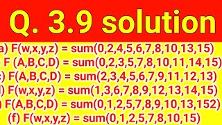 Q 39 Find all the prime implicants for the following Boolean functions and determine which are [upl. by Rondi380]