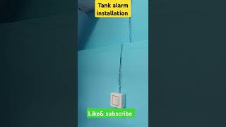 Tank alarm installation [upl. by Allemaj]