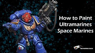 How to Paint Ultramarines Space Marines [upl. by Circosta]