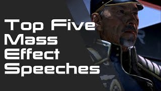 Top 5 Speeches In Mass Effect [upl. by Richlad]