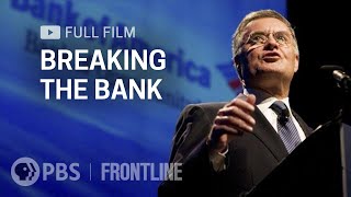 Breaking the Bank full documentary  FRONTLINE [upl. by Sevik136]