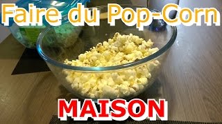 RECETTE  Faire du pop corn comme au cinéma 🍿  Express facile et inratable [upl. by Mari]