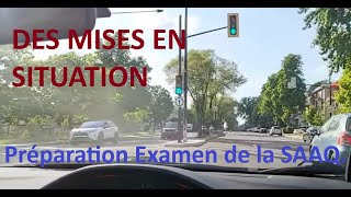 Des Mises En Situation Pour La Préparation DEXAMEN DE CONSUITE DE LA SAAQ👌💯 [upl. by Grigson]