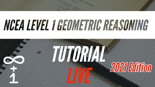 NCEA Level 1 Geometric Reasoning Tutorial 3  21 Nov 21 [upl. by Adianez]