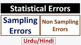 Statistical Errors Sampling and NonSampling Error [upl. by Bunns]