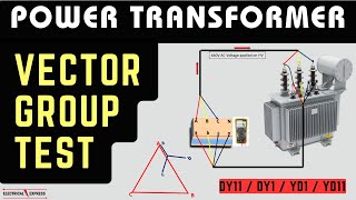 Transformer Vector Group Test Vector Group of Transformer Dy11 [upl. by Idalla30]