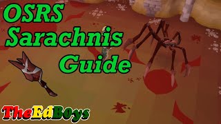 OSRS Sarachnis Guide  Old School Runescape How I Fight Sarachnas [upl. by Nolaj990]