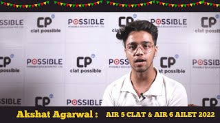 Akshat Agarwal AIR 5 CLAT 2022 amp AIR 6 AILET 2022  Experiences and tips for CLATAILET aspirants [upl. by Karlik]