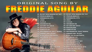 Freddie Aguilar Greatest Hits 2024  Opm Tagalog Love Songs Of All Time [upl. by Sheng439]