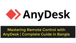 Mastering Remote Control with AnyDesk  Complete Guide [upl. by Acissehc]