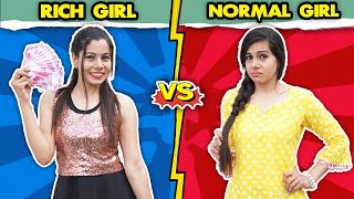 Rich Girl Vs Normal Girl  Sanjhalika Vlog [upl. by Ber170]