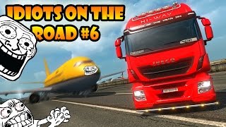 ★ IDIOTS on the road 6  ETS2MP  Funny moments  Euro Truck Simulator 2 Multiplayer [upl. by Nahsyar]