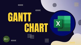 How to create Excel gantt Chart  Step by step guide [upl. by Reeba]