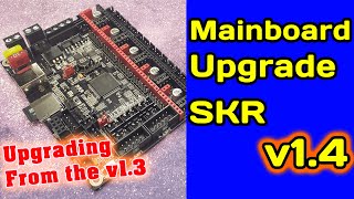 SKR V14 Mainboard Upgrade amp Installation [upl. by Benilda]