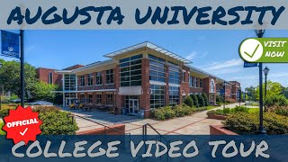 Augusta University Campus Video Tour [upl. by Einnoj]