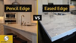 Pencil Edge vs Eased Edge Countertops [upl. by Sapers]